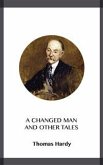 A Changed Man and Other Tales (eBook, ePUB)