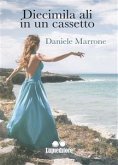 Diecimila ali in un cassetto (eBook, ePUB)