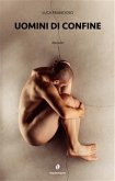 Uomini di confine (eBook, ePUB) Uomini di confine (eBook, ePUB)