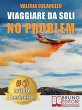 Viaggiare Da Soli No Problem (eBook,... - Bild 1
