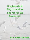 Greybeards at Play Literature and Art for Old Gentlemen (eBook, ePUB)