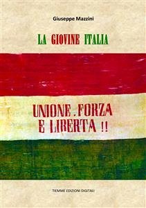 La Giovine Italia (eBook, ePUB) - Mazzini, Giuseppe