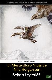 El maravilloso viaje de Nils Holgersson (eBook, ePUB) - Lagerlöf, Selma