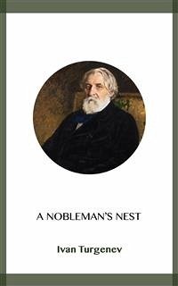 A Nobleman's Nest (eBook, ePUB) - Turgenev, Ivan