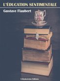 L'Éducation sentimentale (eBook, ePUB) L'Éducation sentimentale (eBook, ePUB)