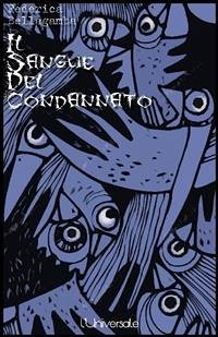 Il sangue del condannato (eBook, ePUB) - Bellagamba, Federica