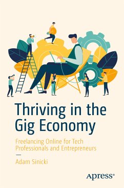 Thriving in the Gig Economy (eBook, PDF) - Sinicki, Adam