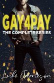 GAY4PAY: The Complete Series (eBook, ePUB)