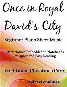Once in Royal David's City Beginner Piano Sheet Music (fixed-layout eBook, ePUB) - Silvertonalities