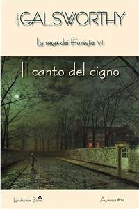 Il canto del cigno (eBook, ePUB) - Galsworthy, John