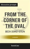 From the Corner of the Oval: A Memoir: Discussion Prompts (eBook, ePUB)