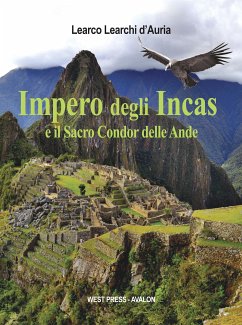 Impero degli Incas (eBook, ePUB) - Learchi d'Auria, Learco