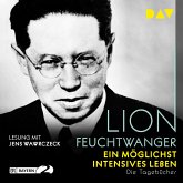 Ein möglichst intensives Leben. Die Tagebücher (MP3-Download)