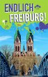 Endlich Freiburg! (eBook, PDF) - Bild 1