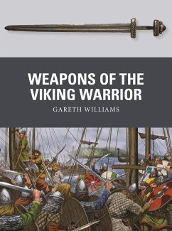 Weapons of the Viking Warrior (eBook, PDF) - Williams, Gareth