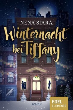 Winternacht bei Tiffany (eBook, ePUB) - Siara, Nena