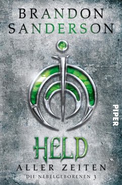 Held aller Zeiten / Die Nebelgeborenen Bd.3 (eBook, ePUB) - Sanderson, Brandon