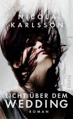 Licht über dem Wedding (eBook, ePUB) - Karlsson, Nicola