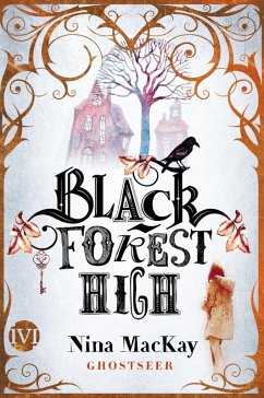Ghostseer / Black Forest High Bd.1 (eBook, ePUB) - Mackay, Nina
