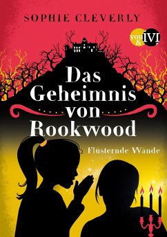 Flüsternde Wände / Das Geheimnis von Rookwood Bd.2 (eBook, ePUB) - Cleverly, Sophie