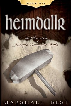 Heimdallr (The Chronicles of Guiamo Durmius Stolo, #6) (eBook, ePUB) - Best, Marshall