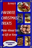 FAVORITE CHRISTMAS TREATS Make-Ahead Eats to Gift or Keep (Enjoy YOUR Life Faster, Easier, Cheaper, #7) (eBook, ePUB)