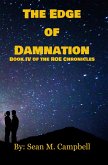 The Edge of Damnation: Book IV of the ROE Chronicles (eBook, ePUB) The Edge of Damnation: Book IV of the ROE Chronicles (eBook, ePUB)
