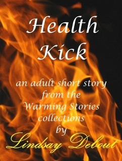 Health Kick (Warming Stories One by One, #14) (eBook, ePUB) - Debout, Lindsay