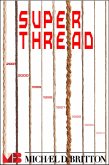 Superthread (eBook, ePUB)