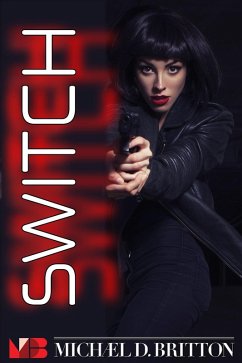 Switch (eBook, ePUB) - Britton, Michael D.