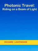 Photonic Travel: Riding on a Beam of Light (eBook, ePUB)