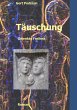 Täuschung (eBook, ePUB) - Bild 1