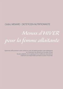 Menus d'hiver pour la femme allaitante (eBook, ePUB) - Menard, Cedric