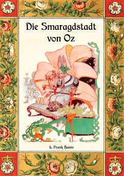 Die Smaragdstadt von Oz - Die Oz-Bücher Band 6 (eBook, ePUB) - Baum, L. Frank