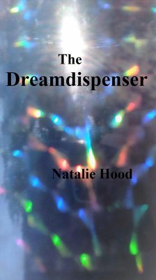 The Dreamdispenser (eBook, ePUB) - Hood, Natalie