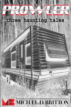 Cover Prowler: Three Haunting Tales (eBook, ePUB)