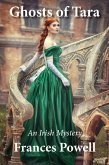 Ghosts of Tara (eBook, ePUB)