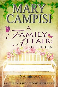 A Family Affair: The Return (Truth in Lies, #13) (eBook, ePUB) - Campisi, Mary