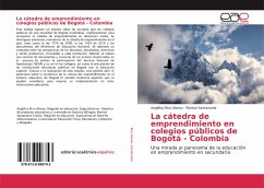 La cátedra de emprendimiento en colegios públicos de Bogotá - Colombia
