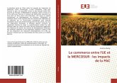 Le commerce entre l'UE et le MERCOSUR : les impacts de la PAC