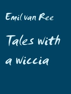 Tales with a wiccia (eBook, ePUB)