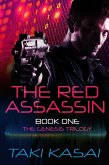 The Red Assassin (The Genesis Trilogy, #1) (eBook, ePUB) The Red Assassin (The Genesis Trilogy, #1) (eBook, ePUB)