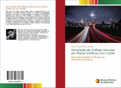 Simulação de Tráfego Veicular em Placas Gráficas com CUDA - Riccioni de Melos, Marcos Paulo