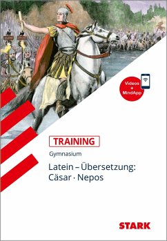 STARK Training Gymnasium - Latein Übersetzung: Cäsar, Nepos - Krichbaumer, Maria