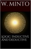 Logic, Inductive and Deductive (eBook, ePUB)