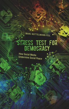 Stress Test for Democracy (eBook, ePUB) - Nottelmann-Feil, Marc