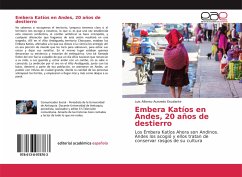 Embera Katíos en Andes, 20 años de destierro - Acevedo Escalante, Luis Alfonso