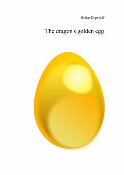 The dragon's golden egg (eBook, ePUB)