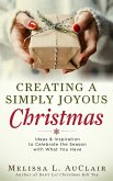 Creating a Simply Joyous Christmas (eBook, ePUB)