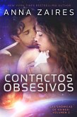 Contactos Obsesivos: Las Crónicas de Krinar: Volumen 2 (eBook, ePUB)